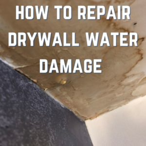 How to repair drywall water damage